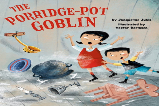 a graphic image of the book cover "The Porridge-Pot Goblin"